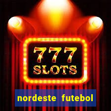 nordeste futebol net vip